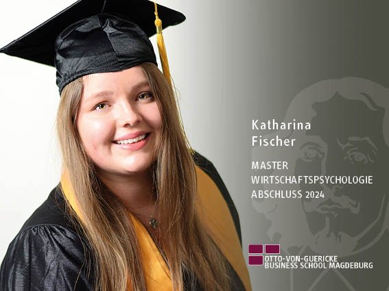 Katharina Fischer (BBA/Wirtschaftspsychologie-Abschluss 2024)